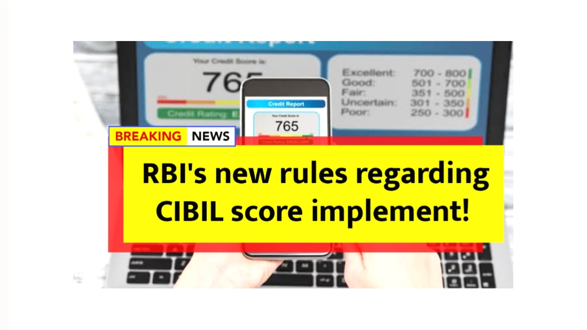 Cibil Score New Rules